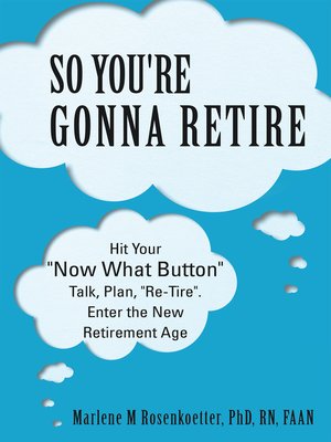 cover image of So You're Gonna Retire